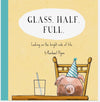 Quote Book Glass Half Full
